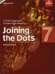 ABRSM Joining the Dots for Piano Grade 7 - A Fresh Approach to Sight - Reading
