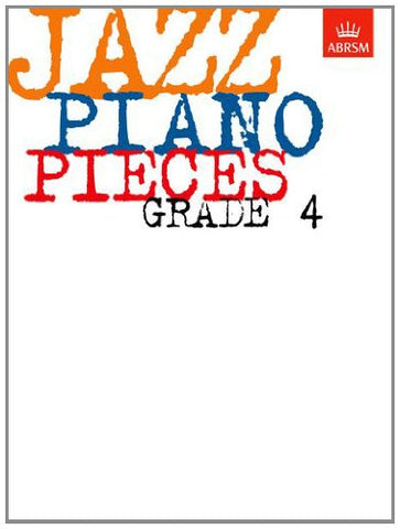 ABRSM JAZZ PIANO PIECES GRADE 4