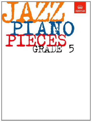 ABRSM Jazz Piano Pieces Grade 5 