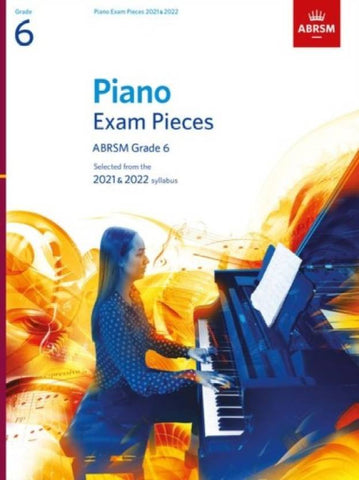 ABRSM Piano Exam Pieces 2021-2022 Grade 6