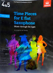 ABRSM Time Pieces for E Flat Saxophone Volume 2- Grades 4-5