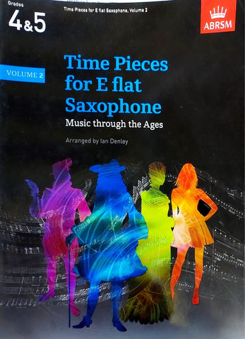 ABRSM Time Pieces for E Flat Saxophone Volume 2- Grades 4-5