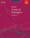 ABRSM Guitar Scales And Arpeggios, Grades 6-8