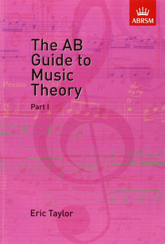 The AB Guide to Music Theory, Part I