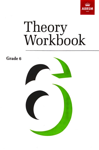 ABRSM Theory Workbook Grade 6 - Braganzas