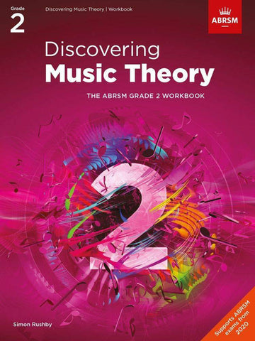 Discovering Music Theory, The ABRSM Grade 2 Theory workbook - Braganzas