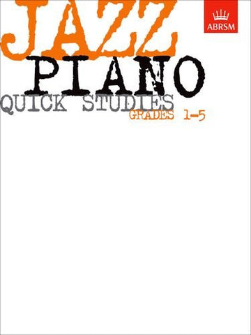 ABRSM Jazz Piano Quick Studies Gr 1-5
