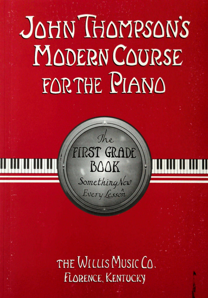 John Thompson's Modern Course for the Piano 1 – Braganzas